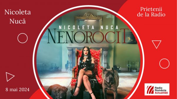 Nicoleta Nucă, între #prieteniidelaradio
