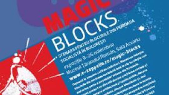 "Magic Blocks" la Muzeul Țăranului Român