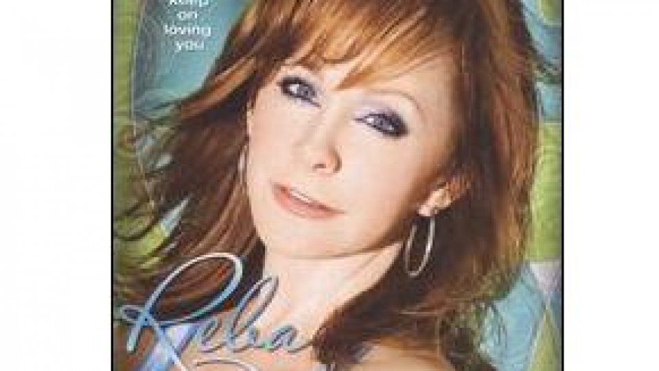 Reba McEntire - Keep On Loving You