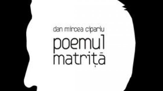 Poetul Dan Mircea Cipariu, invitat la Maraton de Duminică