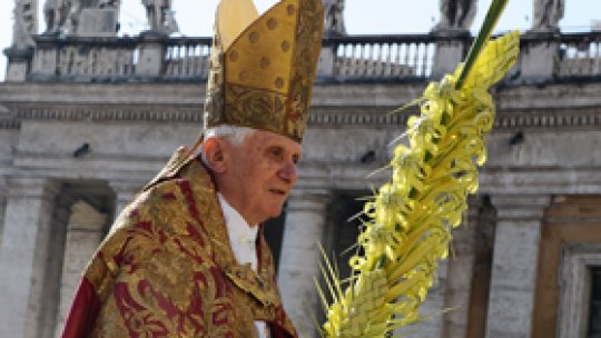"Săptămâna patimilor" pentru papa Benedict al XVI-lea
