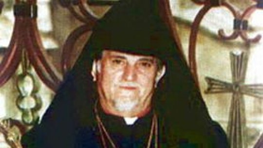 Arhiepiscopul armenilor din România a încetat din viaţă