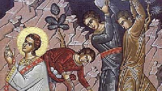 Sfântul arhidiacon Ştefan, primul martir al creştinătăţii