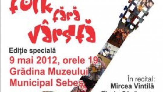 "Folk fără vârstă”, la Festivalul "Lucian Blaga”