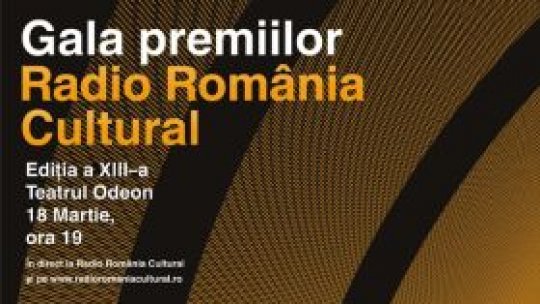 Premiile Radio România Cultural, decernate la Teatrul Odeon