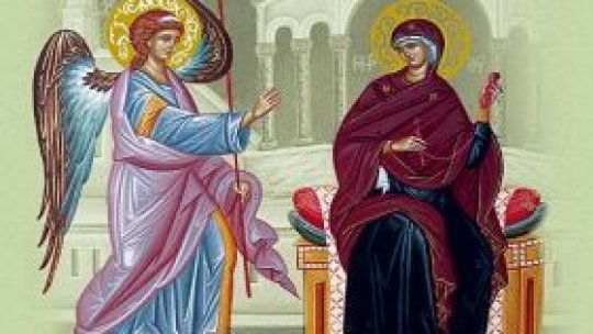 Creştinii ortodocşi şi greco-catolici sărbătoresc Bunavestire