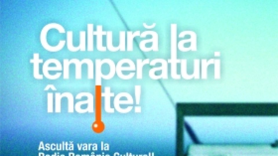 Cultura la temperaturi înalte în grila de vară RRC