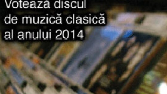 Votează discul de muzică clasică al anului 2014