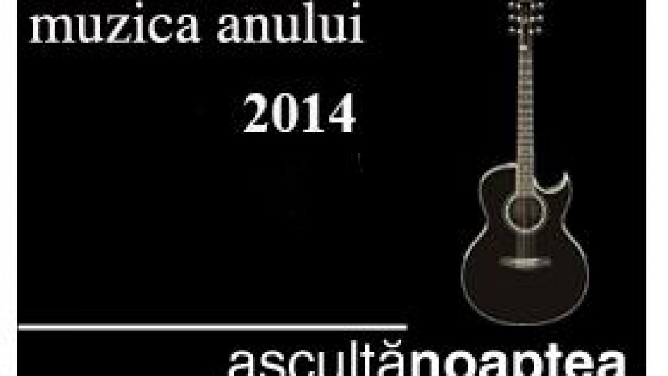 Ascultă noaptea - ediția 120 (29 decembrie 2014)