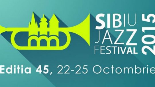 Sibiul devine, începând de astăzi, capitala jazz-ului