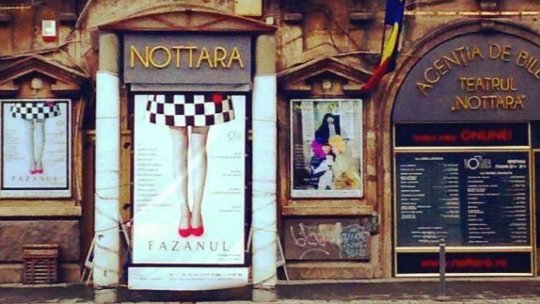 Teatrul Nottara din Bucureşti şi-a suspendat activitatea