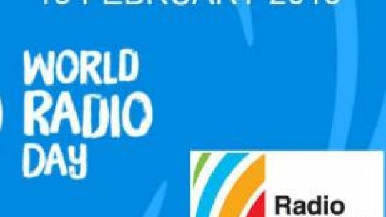 La Mulţi Ani de Ziua Mondială a Radioului 2015