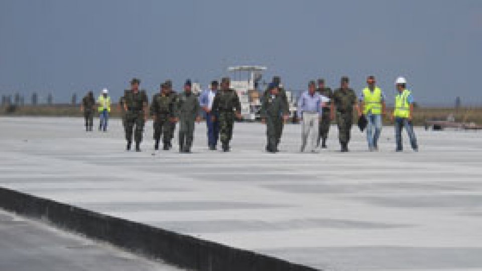 Lucrările la baza aeriană de la Fetești "se vor încheia la termen"