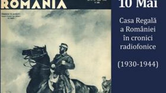 Albumul Casa Regală a României în cronici radiofonice, lansat la Sala Radio