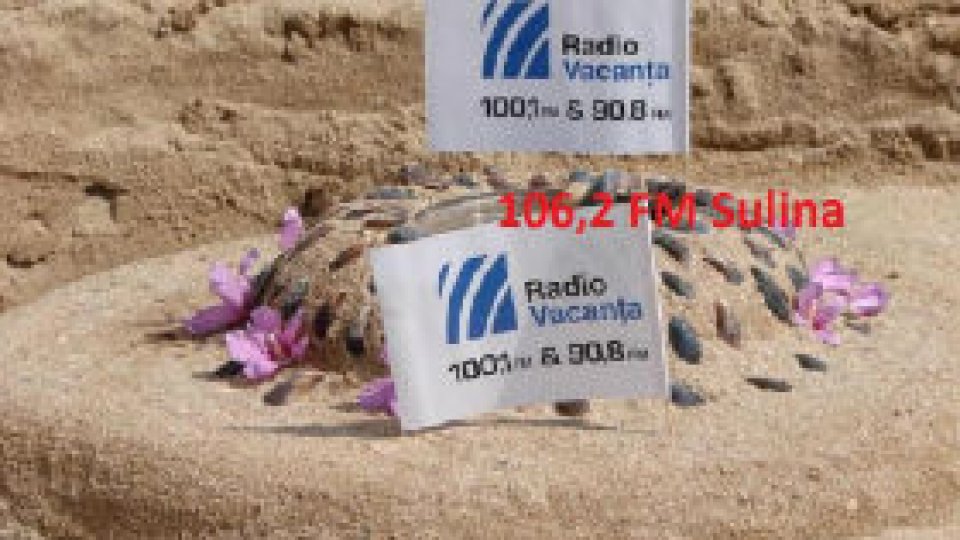 E vara ta! E Radio Vacanţa!