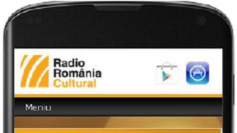 Site-ul Radio România Cultural, acum şi pe dispozitive mobile
