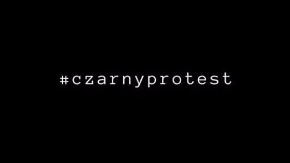Protest "negru" în Polonia împotriva înăspririi legii privind avortul