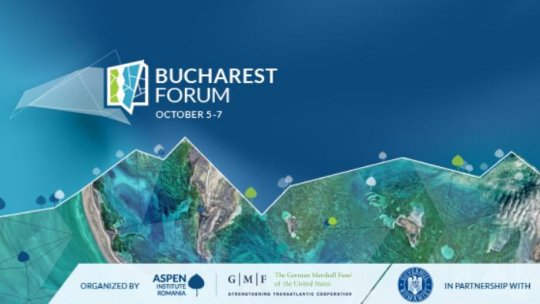 Cea de-a cincea ediţie a Bucharest Forum