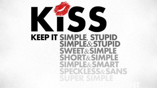 KISS sau cum “să păstrăm lucrurile simple”