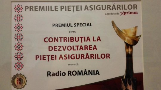 Radio România- Premiu pentru Contribuţia la Dezvoltarea Pieţei de Asigurări