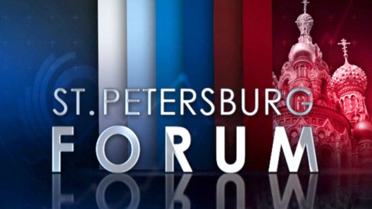 A început Forumul economic internaţional de la Sankt Petersburg