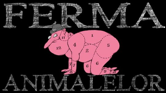 Ferma animalelor – un spectacol eveniment