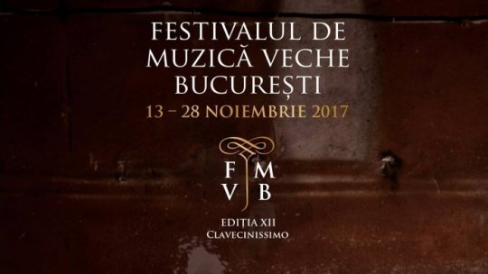 Festivalul Muzicii Vechi la București