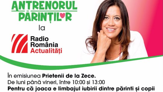 Antrenorul Părinţilor cu Mirela Retegan - Prietenii de la 10