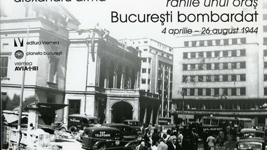 "Foc din cerul Bucurestiului. Aprilie-august 1944"