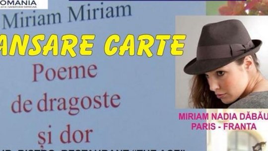 Miriam Nadia Dăbău, o romantică incurabilă