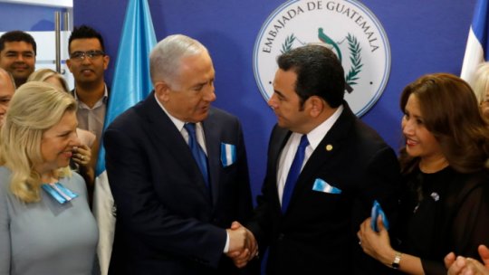 Guatemala și-a mutat ambasada de la Tel Aviv la Ierusalim