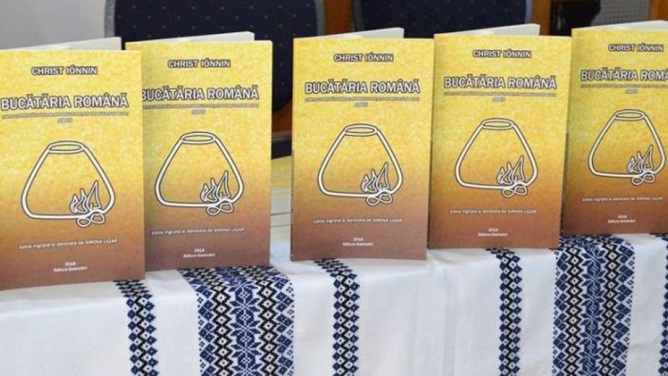 Istorie şi gastronomie. Prima carte de bucătărie română, retipărită