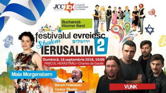Festivalul Shalom Ierusalim are loc în Parcul Regele Mihai I din Bucureşti