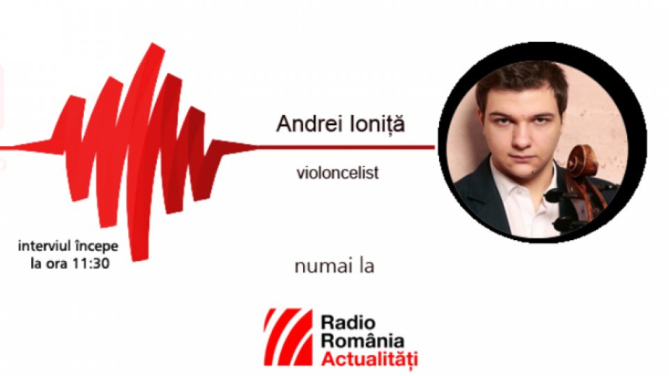 Andrei Ioniță: Mă consider un ambasador cultural al României peste hotare!