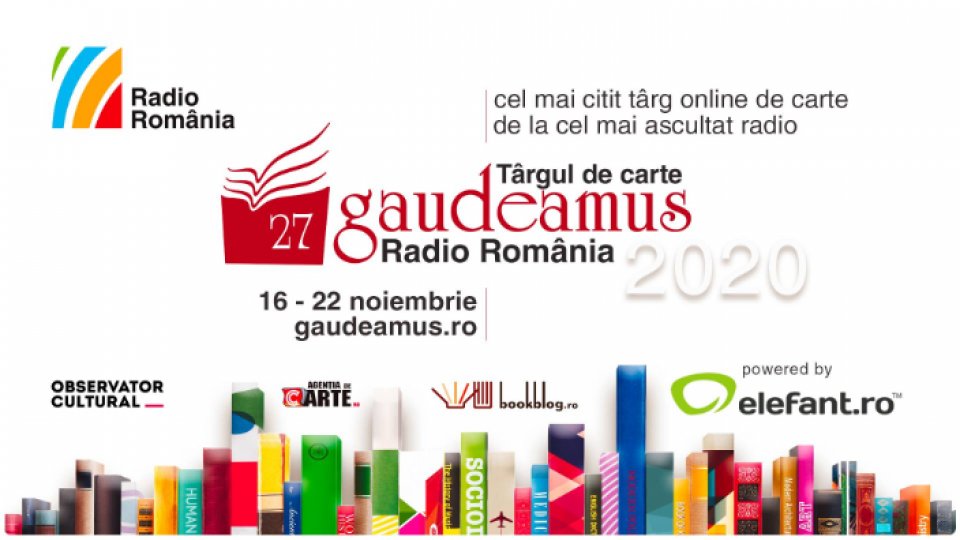 Târgul de carte Gaudeamus Radio România – Ediție online 16 – 22 noiembrie
