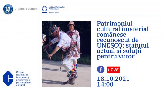 17 octombrie - Ziua Patrimoniului Cultural Imaterial al Omenirii