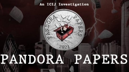 Un nou scandal financiar: Pandora Papers