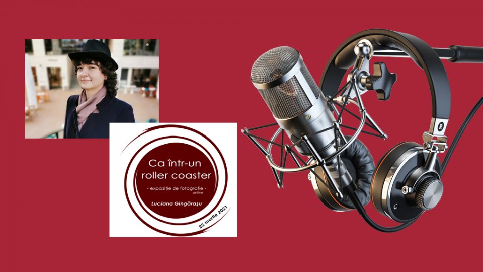 Expoziţie de fotografie Ca într-un roller coaster - Luciana Gingăraşu