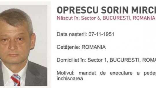 Fostul primar al capitalei, Sorin Oprescu, dat în urmărire de poliție