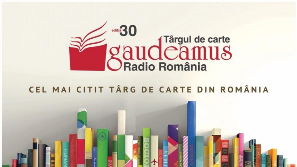 Târgul de Carte Gaudeamus Radio România – ediția 30