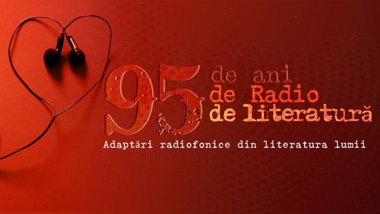 Teatrul Național Radiofonic lansează o nouă colecţie de spectacole sonore