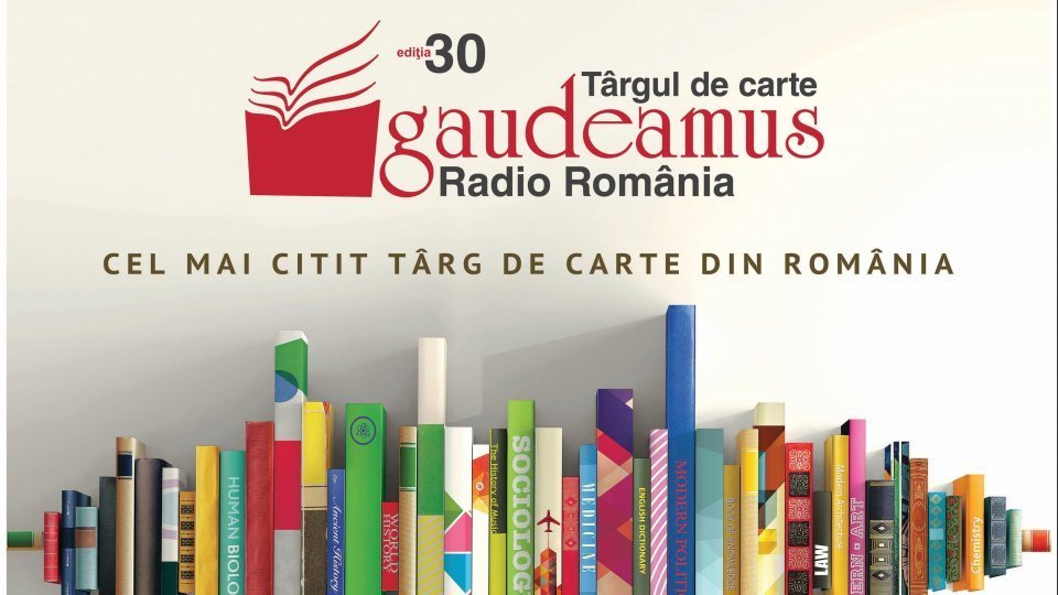 Târgul internaţional de carte Gaudeamus - Radio România se deschide peste două zile, la Bucureşti