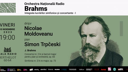 BRAHMS 190 - Integrala lucrărilor simfonice și concertante, la Sala Radio