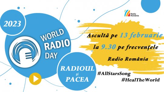 22 de artiști cântă pentru pace de Ziua Mondială a Radioului