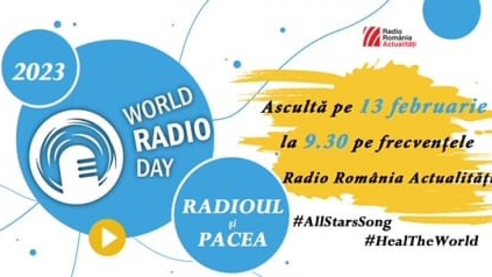 Ziua Mondială a Radioului, marcată de Radio România