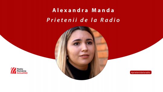 Alexandra Manda vine printre Prietenii de la Radio