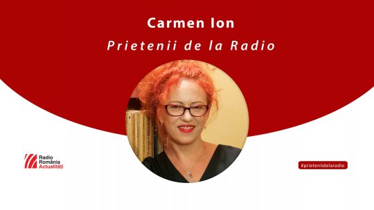 Profesoara de română, Carmen Ion, la Prietenii de la Radio