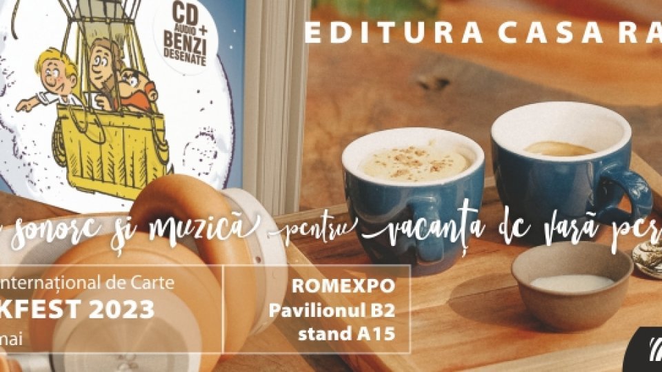 Editura Casa Radio este prezentă la Salonul Internaţional de Carte Bookfest de la Bucureşti