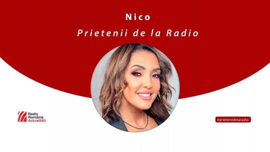 Nico - una dintre cele mai bune voci din România, la #prieteniidelaradio