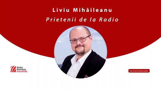 Liviu Mihăileanu, președintele Alianței România Fără Orfani, la #prieteniidelaradio